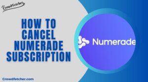 How to Cancel Numerade Subscription Easily
